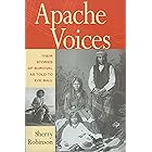 Apache Voices: Their Stories of Survival as Told to Eve Ball