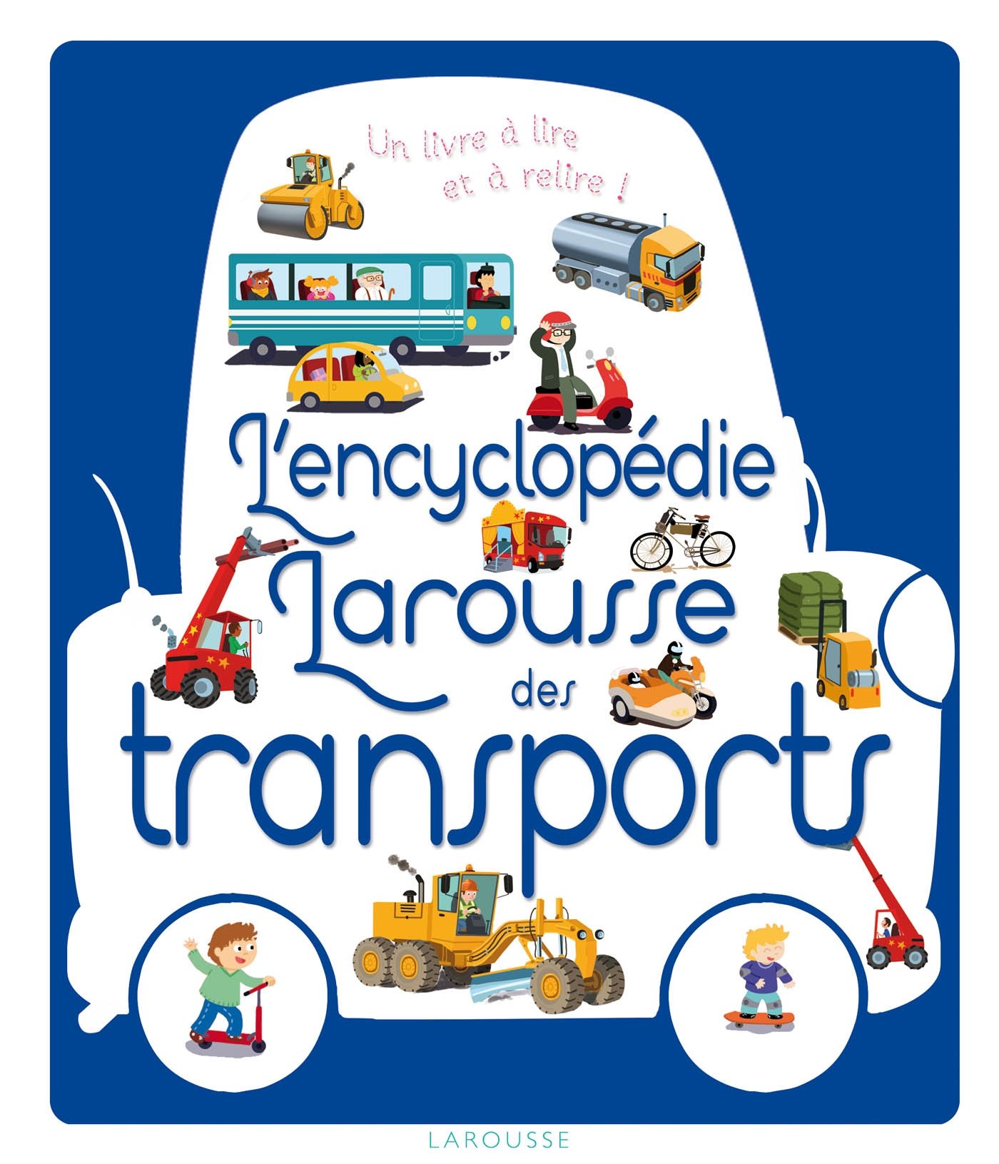 L Encyclopedie Larousse Des Transports Amazon Fr Besson Agnes Livres
