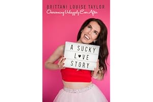 A Sucky Love Story: Overcoming Unhappily Ever After