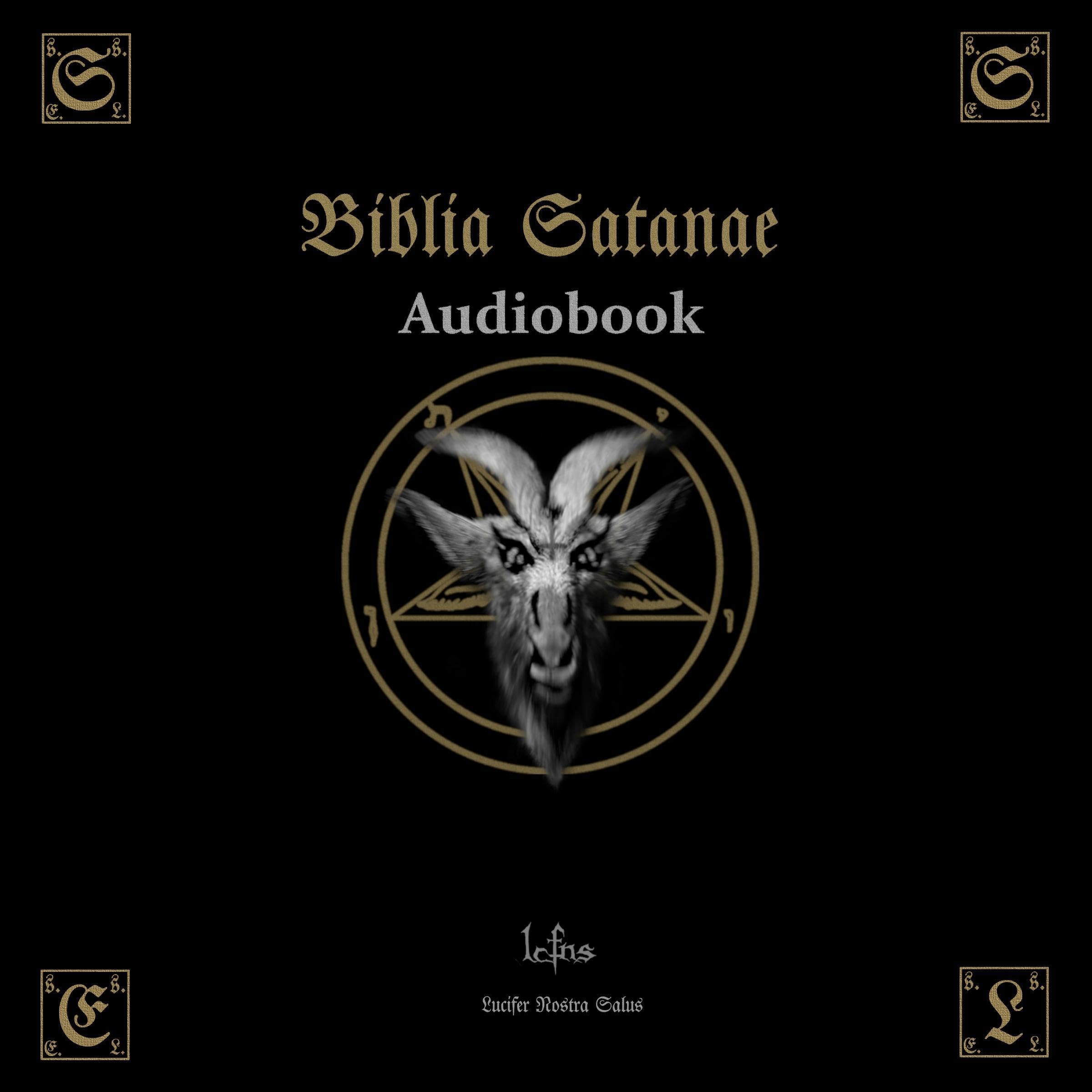 Biblia Satanae: Traditional Satanic Bible Biblia Satanae: Traditional Satanic Bible Audible Audiobook Hardcover Kindle Paperback