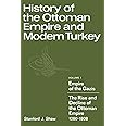 History of the Ottoman Empire and Modern Turkey: Volume 1, Empire of the Gazis: The Rise and Decline of the Ottoman Empire 12