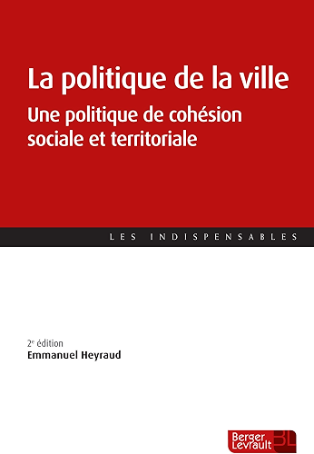 Download La politique de la ville: Une politique de cohésion sociale et territoriale PDF