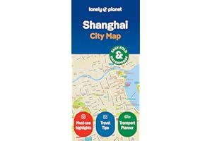 Lonely Planet Shanghai City Map 2 2nd Ed.: Durable, Waterproof, Easy-Fold Planning Map with Attractions & Walking Tours