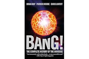 Bang!: The Complete History of the Universe