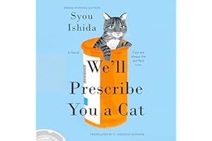 We'll Prescribe You a Cat