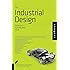 The Industrial Design Reference & Specification Book: Everything Industrial Designers Need to Know Every Day