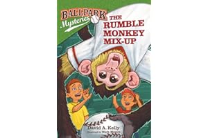 Ballpark Mysteries #24: The Rumble Monkey Mix-Up