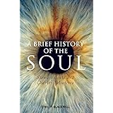 A Brief History of the Soul