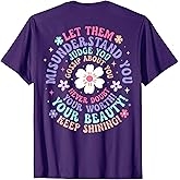 (On Back) Retro Let Them Misunderstand You Judge You Flower T-Shirt