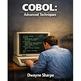 COBOL: Advanced Techniques
