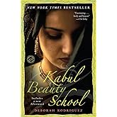 Kabul Beauty School: An American Woman Goes Behind the Veil
