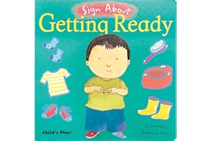 Getting Ready (Board Book, Sign Language)