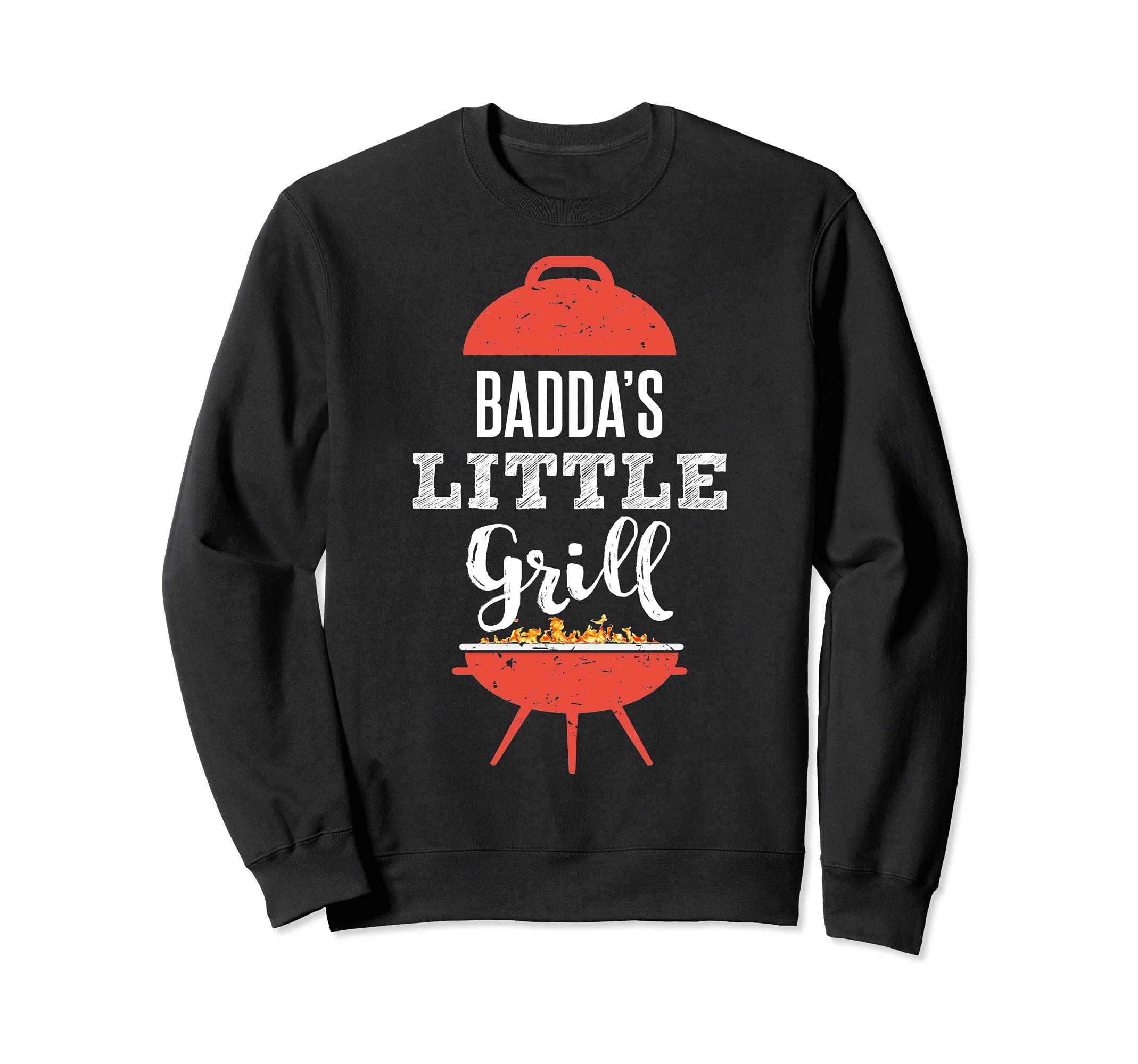Funny BBQ Grilling Gift Design for Badda's Little Grill Sweatshirt
