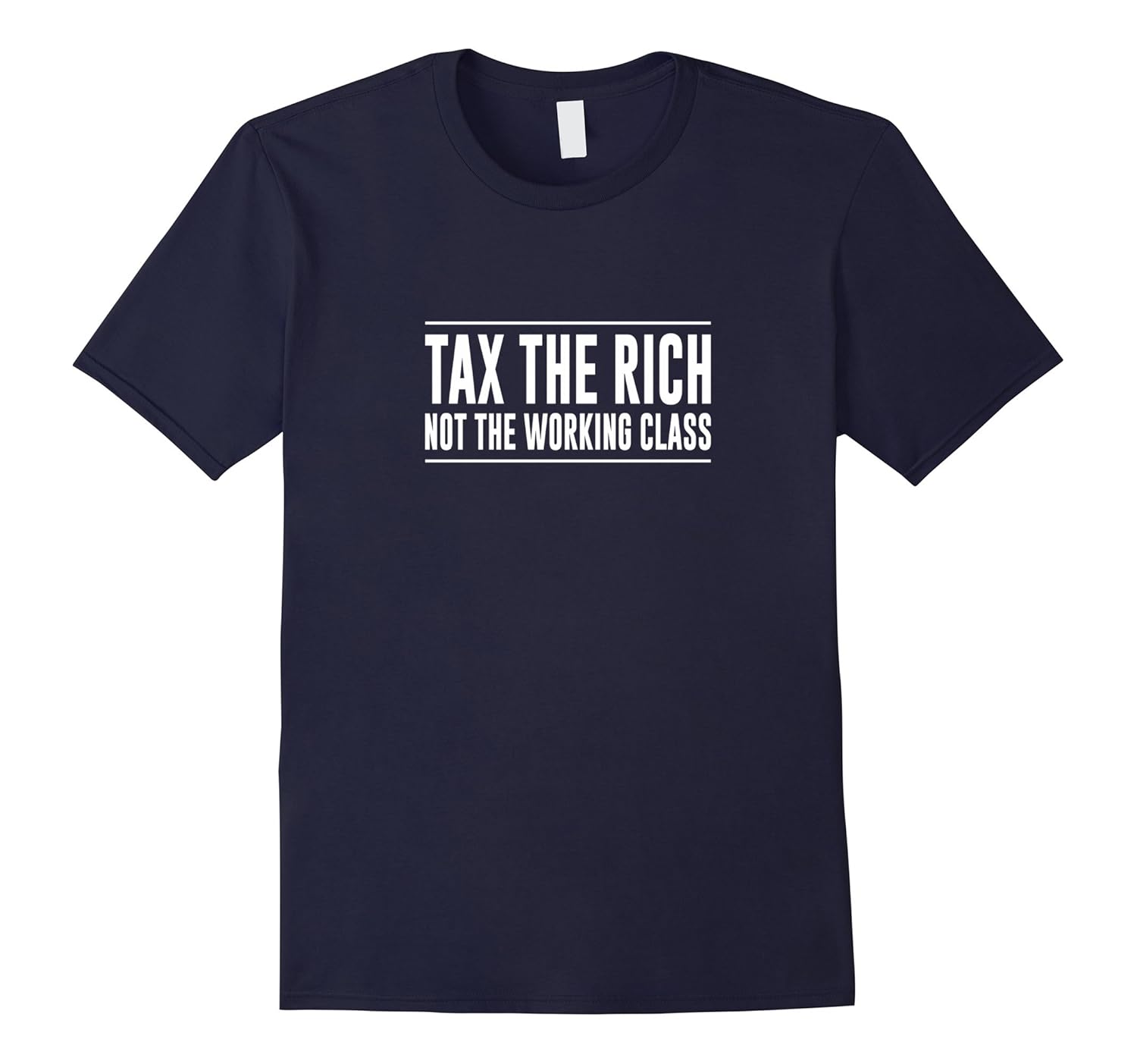 Tax The Rich - Not The Working Class - T-shirt-ANZ