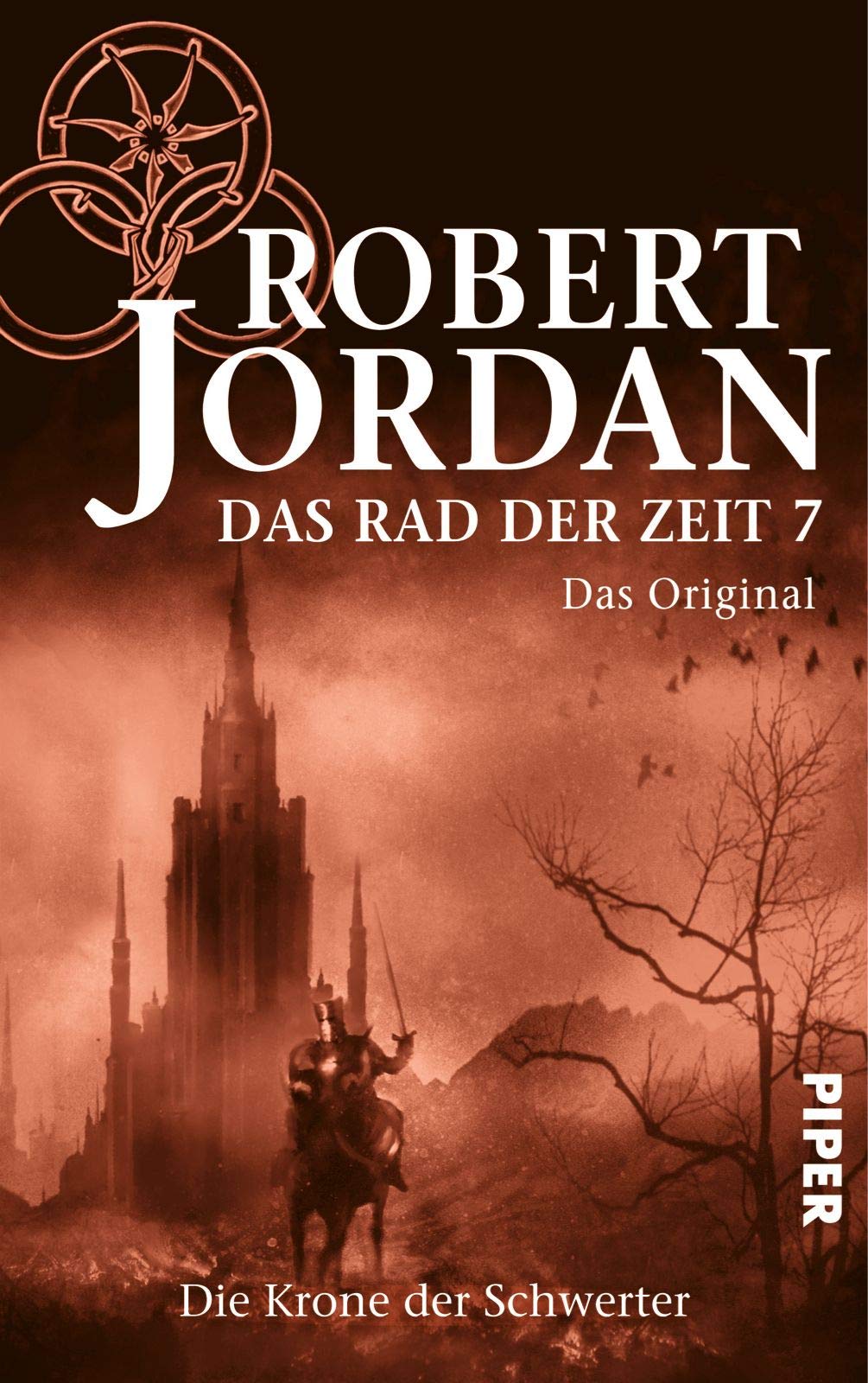 Das Rad Der Zeit 7. Das Original: Die Krone Der Schwerter: Jordan, Robert:  9783492702874: Amazon.com: Books