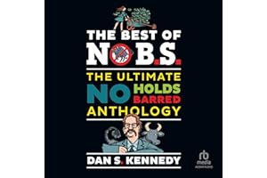 The Best of No BS: The Ultimate No Holds Barred Anthology