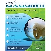 Math Mammoth Grade 1-A Worktext