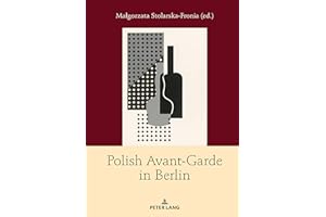 Polish Avant-Garde in Berlin