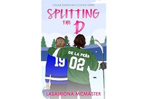 Splitting the D (Cedar Rapids Raccoons Book 7)