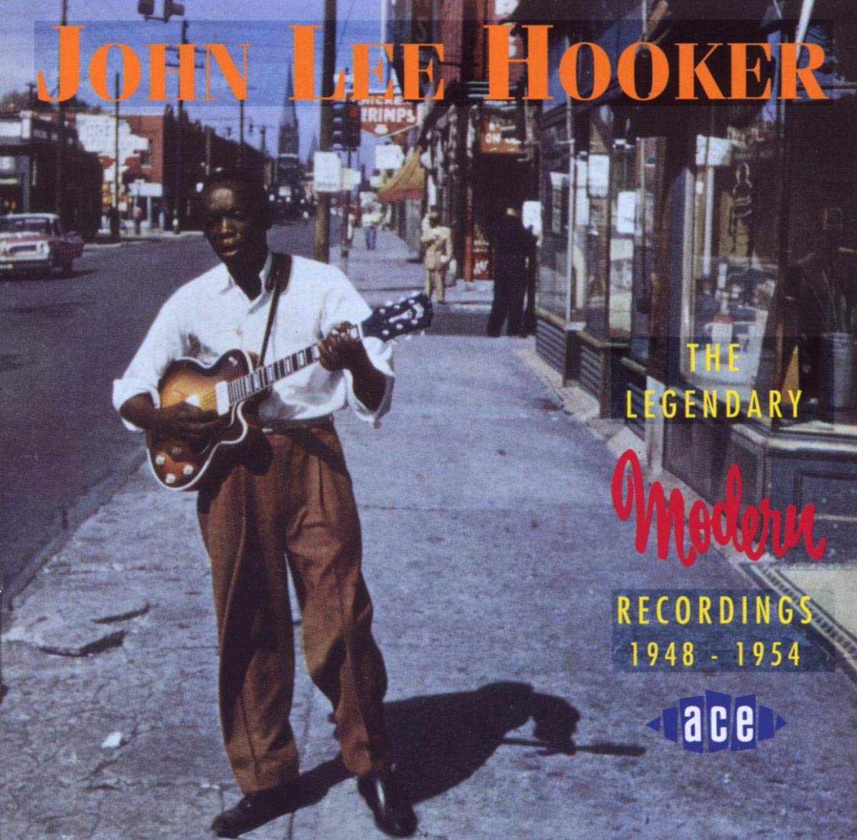 HOOKER, JOHN LEE Legendary Modern Recordings Music