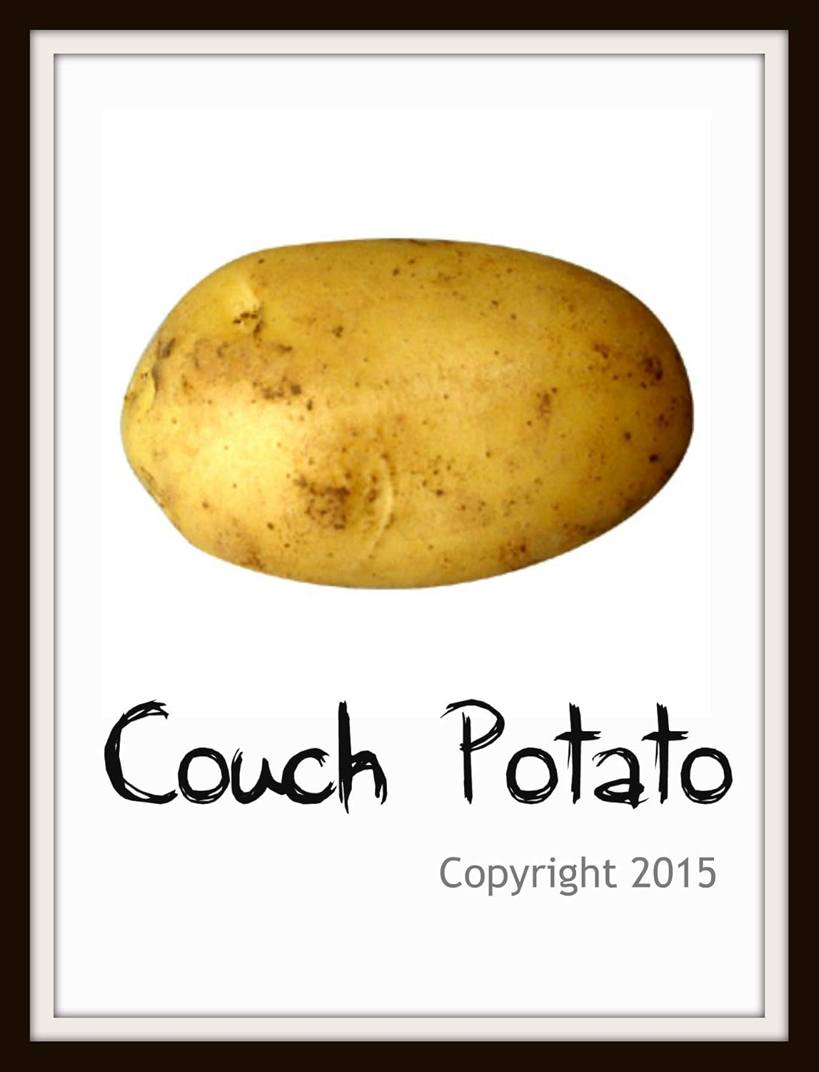 Motivational Potato Art Print Couch Potato Wall Decor - 