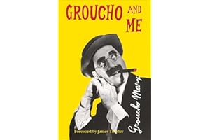 Groucho And Me