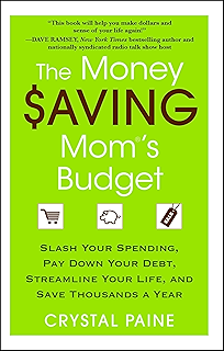 Money Making Mom How Every Woman Can Earn More And Make A - the money saving mom s budget slash your spending pay down your debt streamline