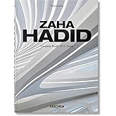 Zaha Hadid. Complete Works 1979–Today. 45th Ed. (45th Edition) (Multilingual Edition)