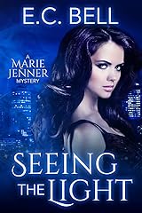 Seeing the Light (A Marie Jenner Mystery Book 1) Kindle Edition