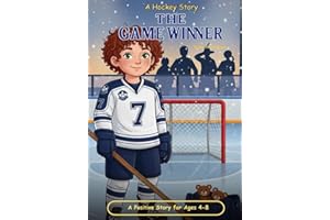 A Hockey Story - The Game Winner (Children's Bedtime Rhymes)