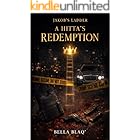 Jakob’s Ladder : A Hitta’s Redemption An Urban Standalone Novella