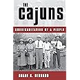 The Cajuns: Americanization of a People