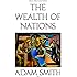 The Wealth of Nations - Classic Illustrated Edition
