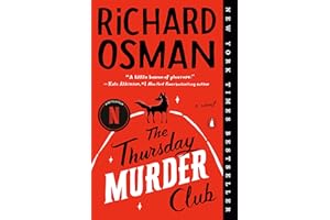 The Thursday Murder Club: A Novel (A Thursday Murder Club Mystery)