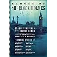 Echoes of Sherlock Holmes: Stories Inspired by the Holmes Canon