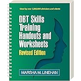 DBT Skills Training Handouts and Worksheets