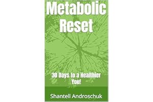 Metabolic Reset: 30 Days to a Healthier You!