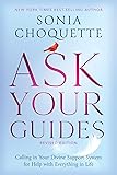 Ask Your Guides: Calling in Your Divine Support
