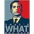 That's What She Said - Michael Scott Quote 19 - The Office Poster (18 inch X 12 inch, Rolled)