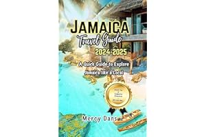 Jamaica Travel Guide 2024-2025: Experience Hidden gems, Adventure, and Beaches in Jamaica enjoying Dunn River Falls, Seven Mi