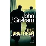 The Brethren: A Novel