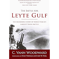 The Battle for Leyte Gulf: The Incredible Story of World War II's Largest Naval Battle book cover