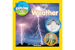 Explore My World: Weather