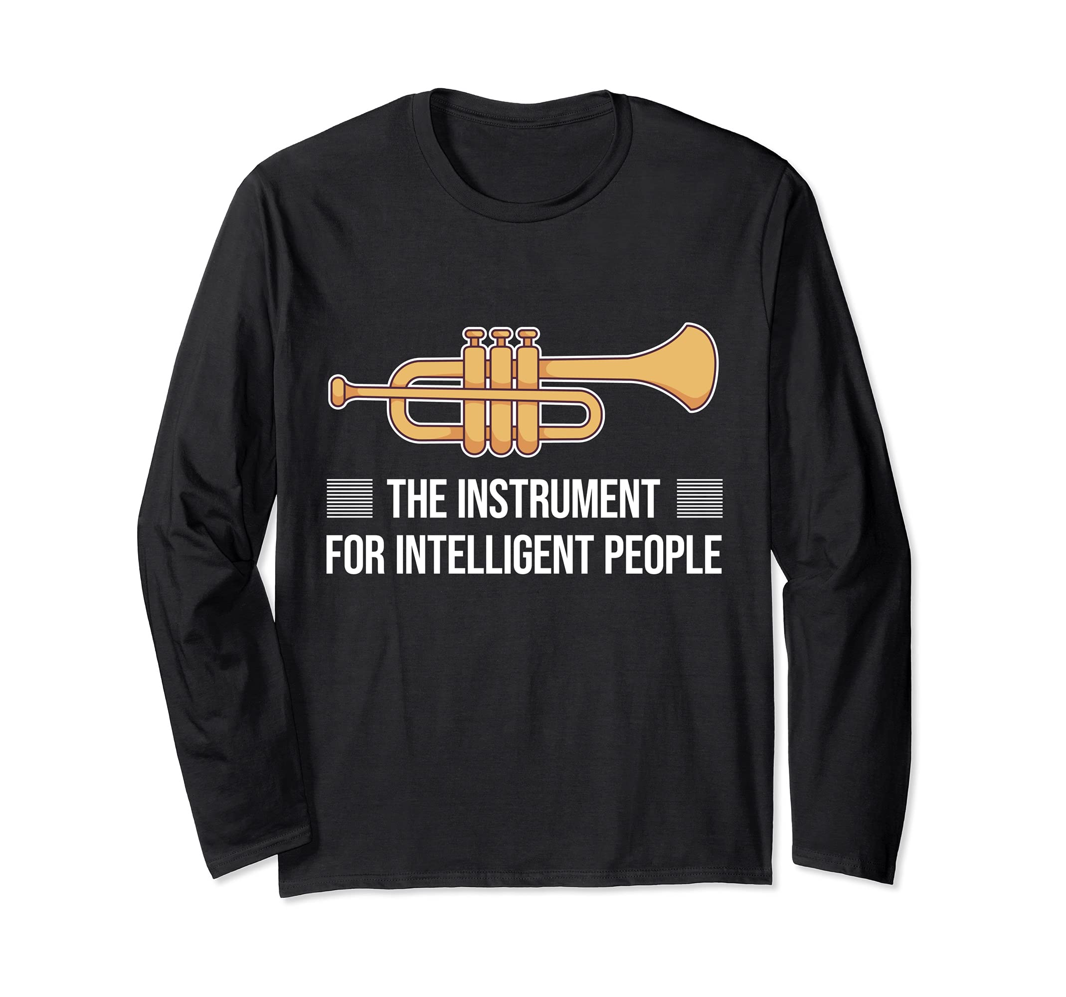Funny Trumpet Player Saying Trumpeter I Intelligent People Long Sleeve T-Shirt