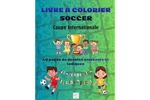Livre a colorier Soccer: Coupe internationale