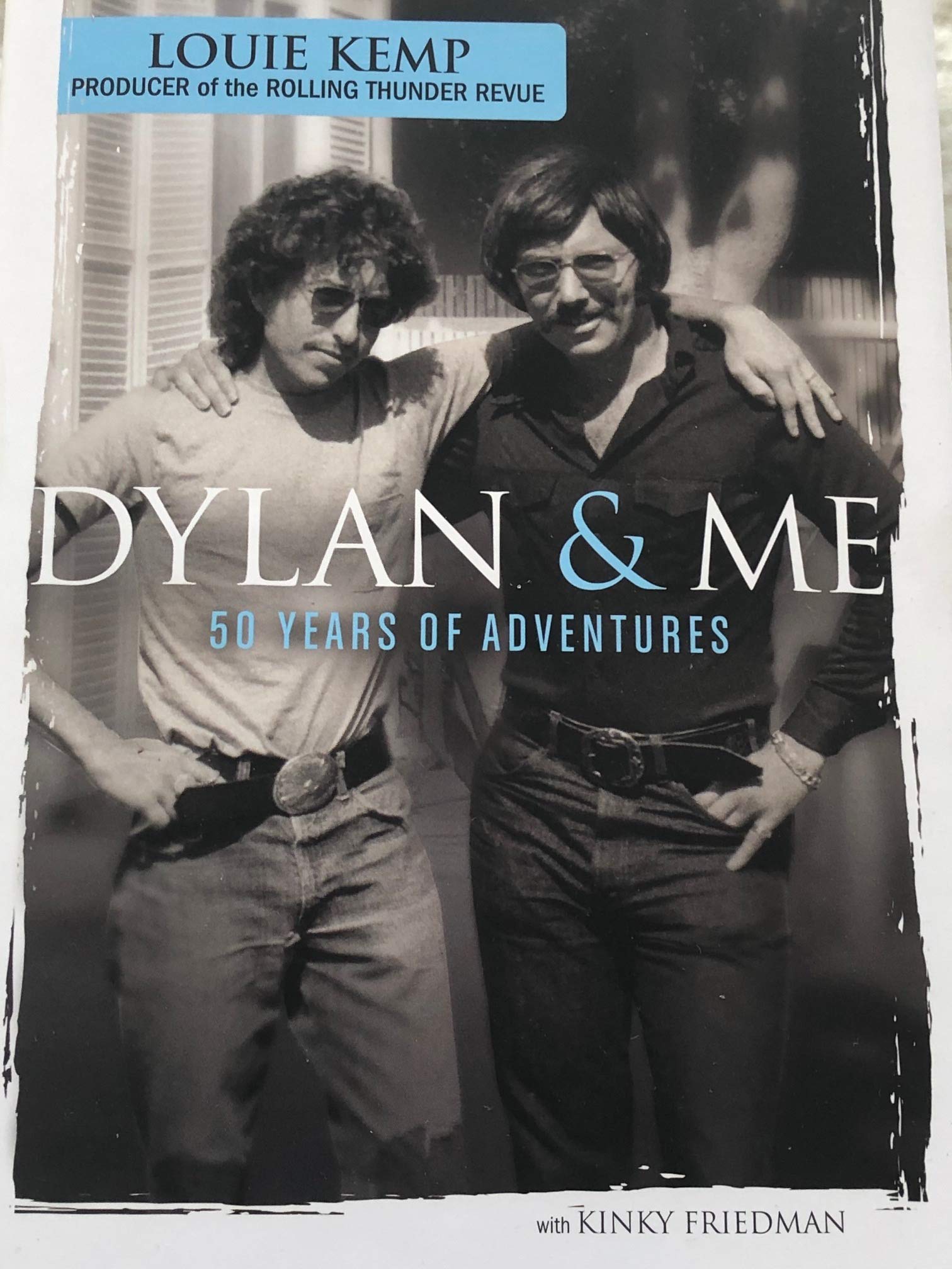 Dylan Me 50 Years Of Adventures Kemp Louie Amazon Co Uk Books