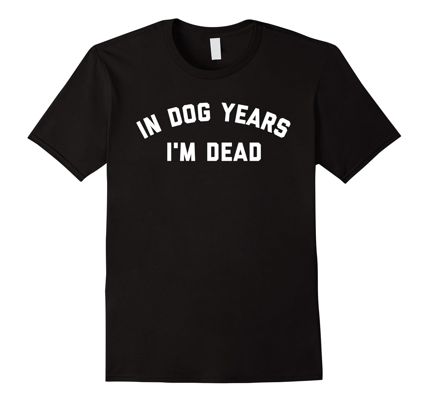 In Dog Years Im Dead TShirtVaci Vaciuk