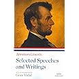 Abraham Lincoln: Selected Speeches and Writings: A Library of America Paperback Classic