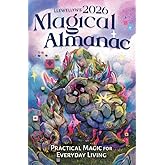Llewellyn's 2026 Magical Almanac: Practical Magic for Everyday Living (Llewellyn's 2026 Calendars, Almanacs & Datebooks, 6)