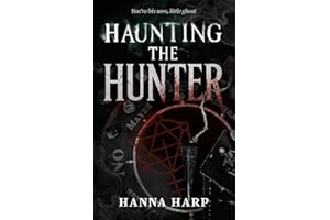 Haunting the Hunter (Bound Duet, The)